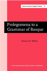Prolegomena to a Grammar of Basque
