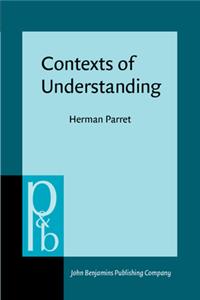 Contexts of Understanding