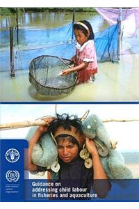 Guidance on Addressing Child Labour in Fisheries and Aquaculture