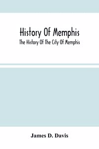 History Of Memphis