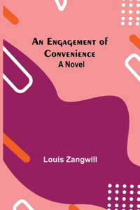 Engagement Of Convenience