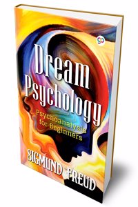 Dream Psychology (Deluxe Hardcover Book)