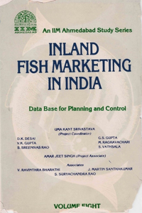 Inland Fish Marketing in India (Data Base for Planning and Control)