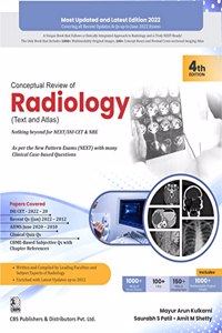 Conceptual Review of Radiology (Text and Atlas) Nothing beyond for NEXT/INI-CET & NBE 4Ed. (PB- 2022)