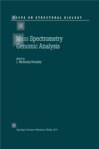 Mass Spectrometry and Genomic Analysis