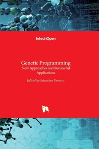 Genetic Programming: New Approaches and Successful Applications