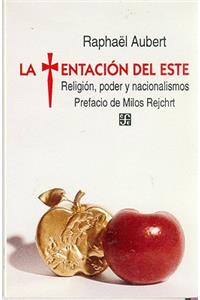 La Tentacion del Este