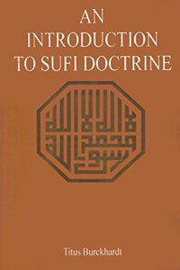 An Introduction To Sufi Doctrine