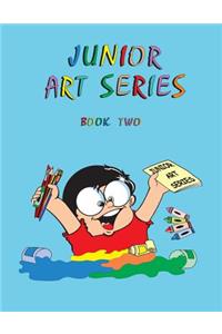 Junior Art Series - Book Two