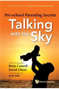 Pre-School Parenting Secrets: Talking with the Sky