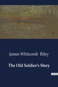 Old Soldier's Story