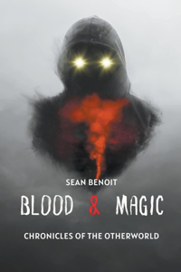 Blood & Magic