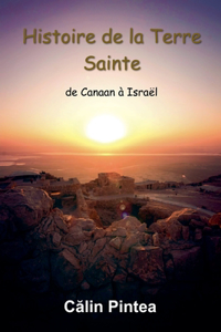 Histoire de la Terre Sainte