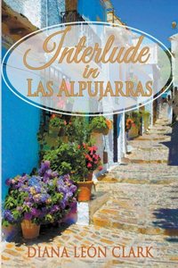 Interlude in Las Alpujarras