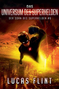 Universum des Superhelden
