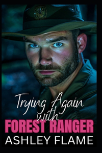 Trying Again with Forest Ranger