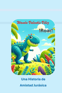 Una Historia de amistad Jurasica