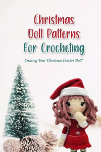 Christmas Doll Patterns For Crocheting