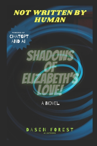 Shadows of Elizabeth's Love