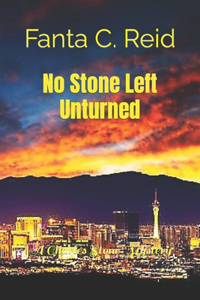 No Stone Left Unturned