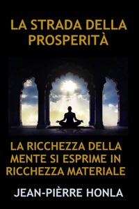 Strada Della Prosperità