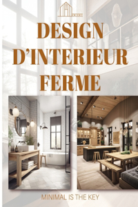 Design d'Intérieur Ferme