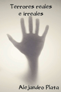 Terrores reales e irreales