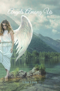 Angels Among Us