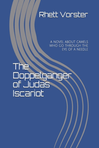 The Doppelganger of Judas Iscariot
