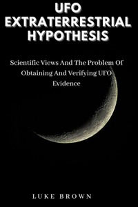 UFO Extraterrestrial Hypothesis