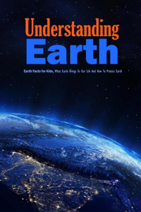 Understanding Earth