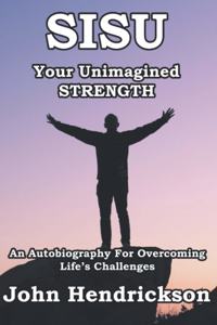 SISU - Your Unimagined Strength