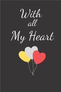 With All My Heart