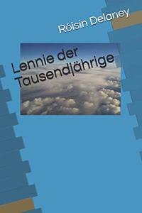 Lennie der Tausendjährige