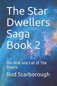 The Star Dwellers Saga Book 2