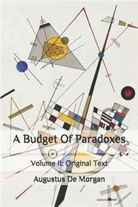 A Budget Of Paradoxes