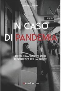 In Caso Di Pandemia