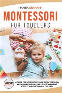 Montessori for toddlers