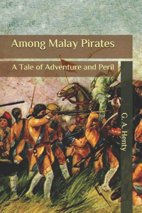 Among Malay Pirates