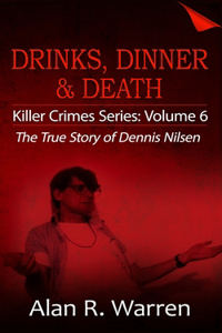 Drinks, Dinner & Death
