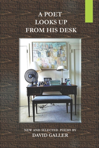 A Poet Looks Up from His Desk