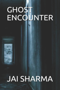 Ghost Encounter