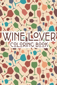 Wine Lover Coloring Book