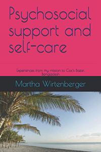 Psychosocial support and self-care