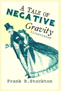 A Tale of Negative Gravity