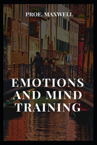 Emotions and Mind Training