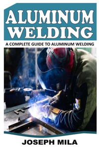 Aluminum Welding