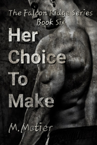 Her Choice To Make