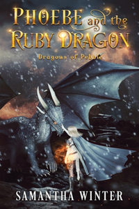 Phoebe and the Ruby Dragon