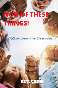 Non of These Things
